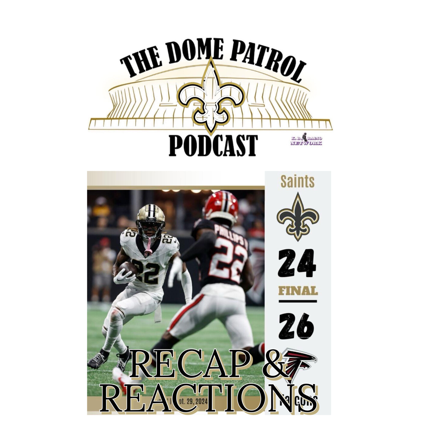Saints vs Falcons Week Four Recap and Reaction