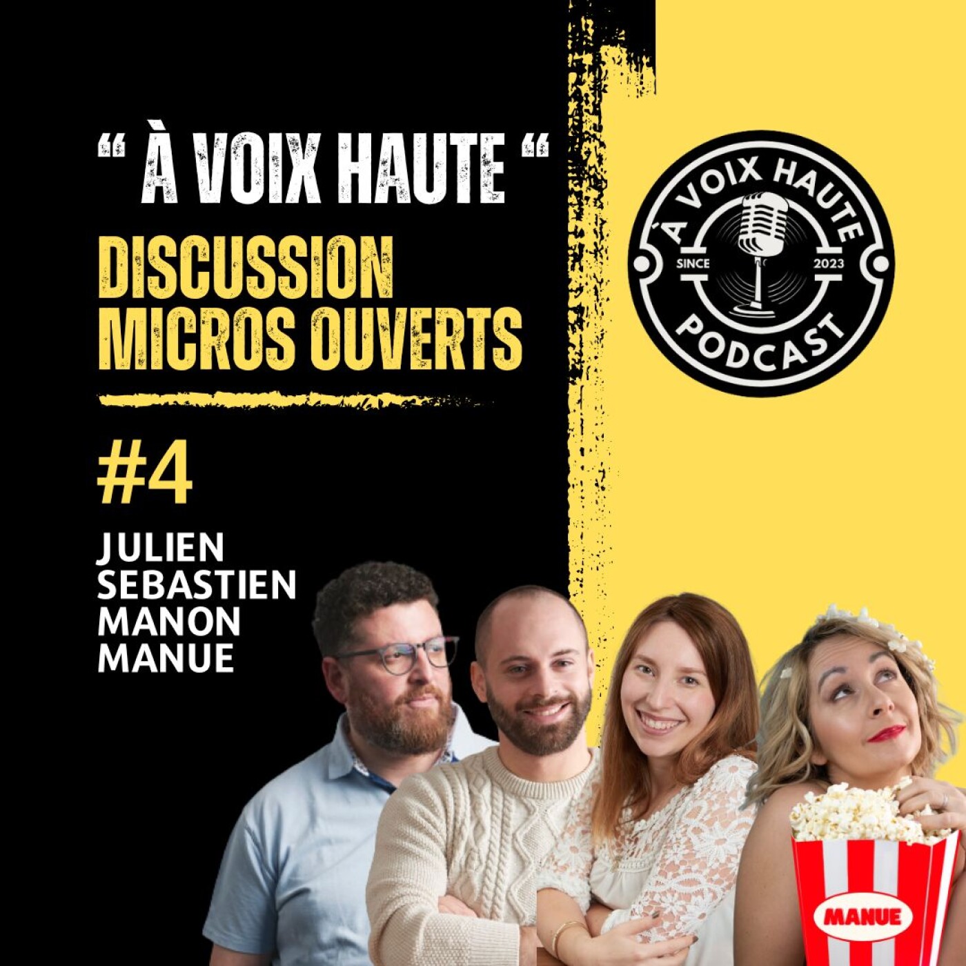 [À Voix Haute] épisode 4 - Julien, Seb, Manon et Manue