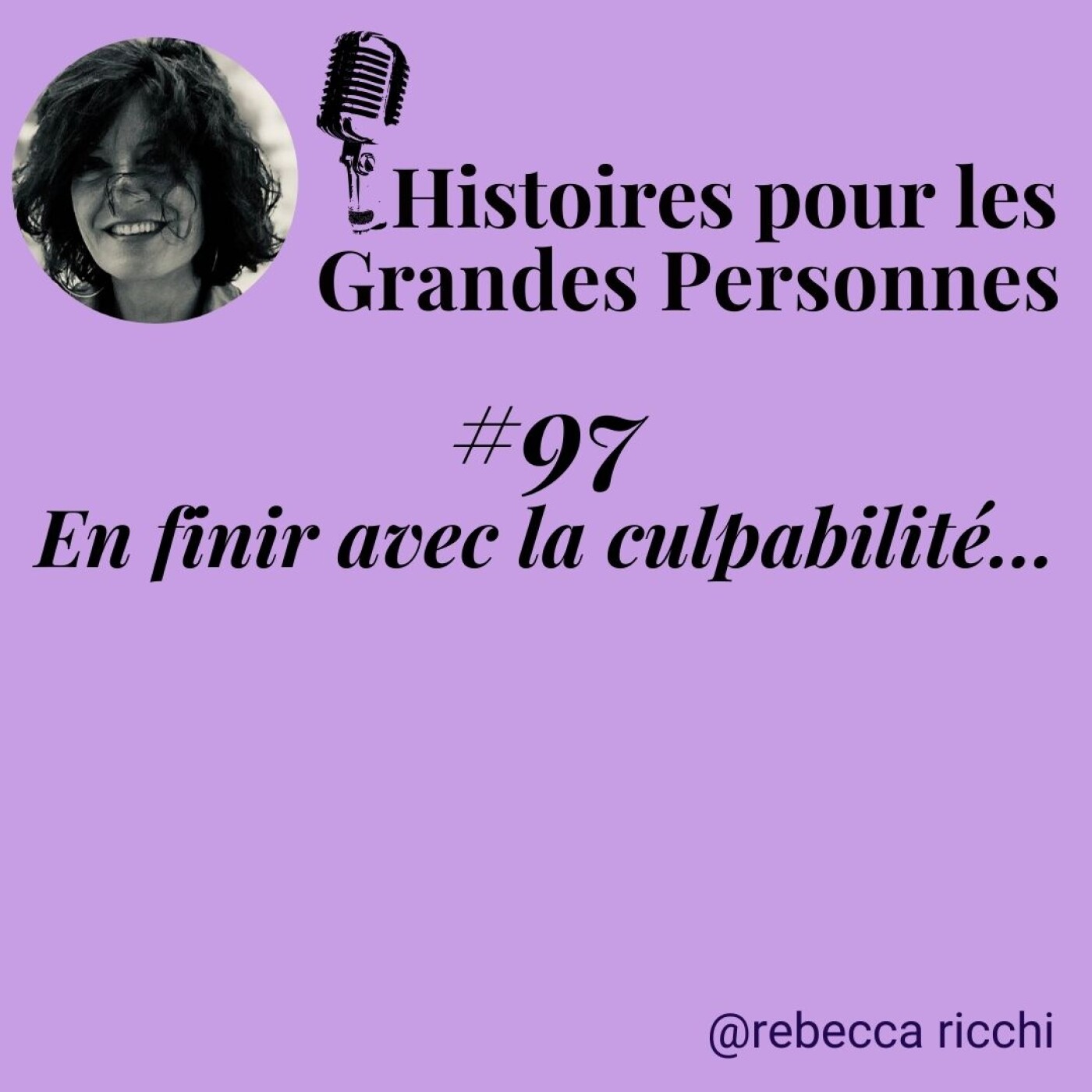 En finir avec la culpabilité