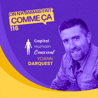 ITW de Yoann Darquest par Florent Letourneur  - Et si le vrai levier de performance durable était un changement de regard sur l’humain ? cover