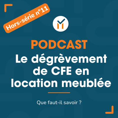 Hors-série n°11 — Le dégrèvement de CFE en location meublée cover