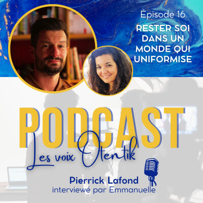Rester soi dans un monde qui uniformise : Création, vulnérabilité & cinéma indépendant, avec Pierrick Lafond cover