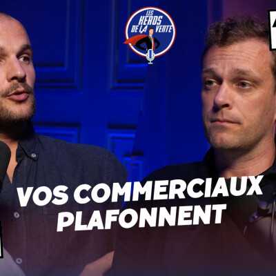 # 231 - Vos commerciaux plafonnent ? Ce que le closing peut leur apprendre, avec Florent Bardout cover