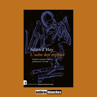 Julien D’Huy → L’aube des mythes cover