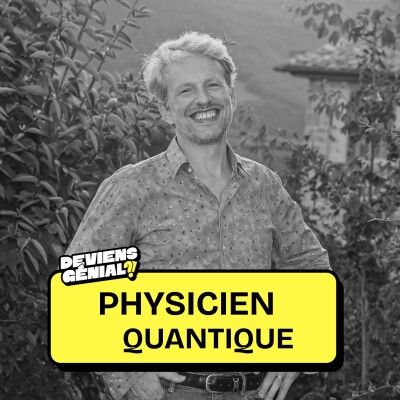#54 Deviens Physicien Quantique ! cover