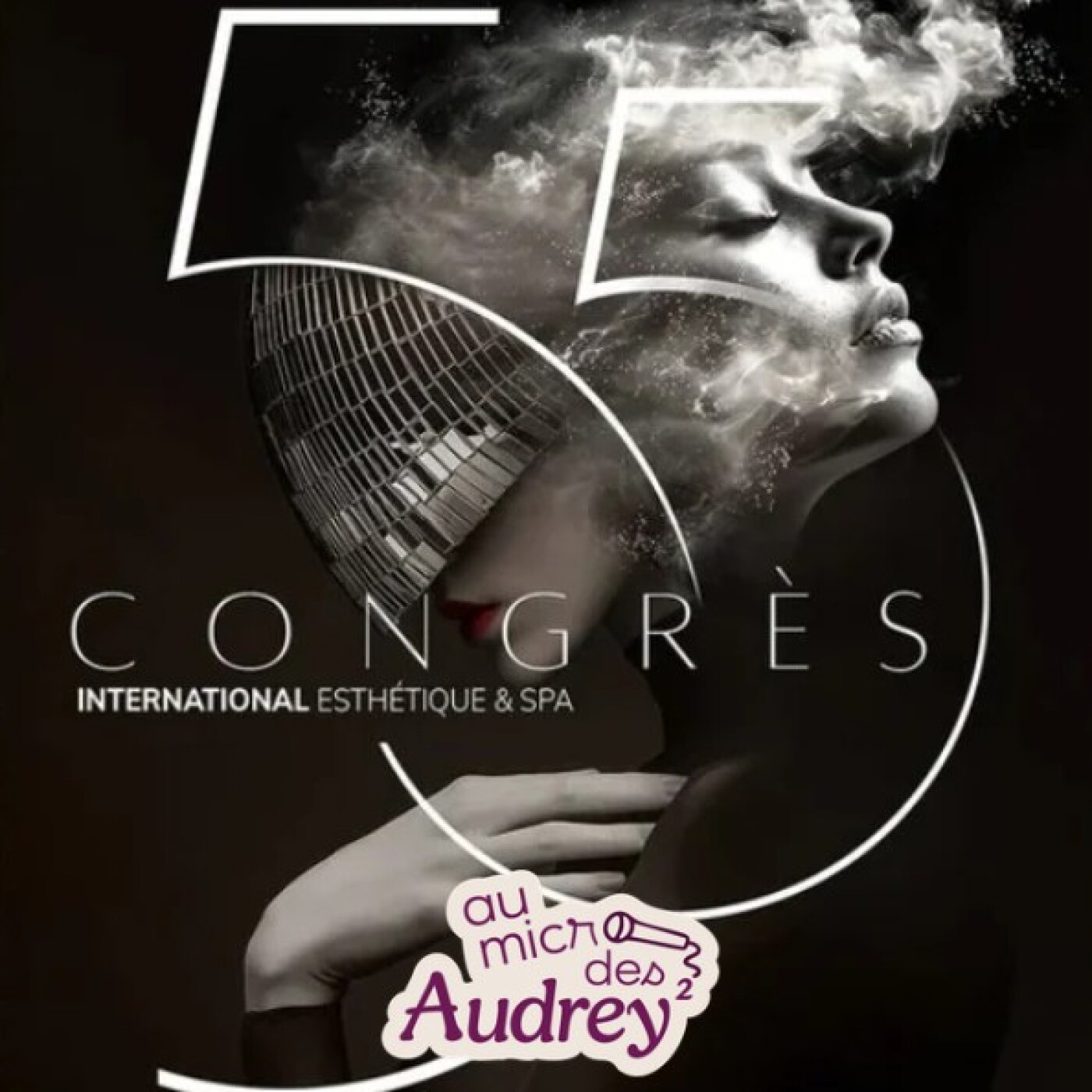 Qu'avons nous pensé du Congrès International Esthétique & Spa ? episode artwork