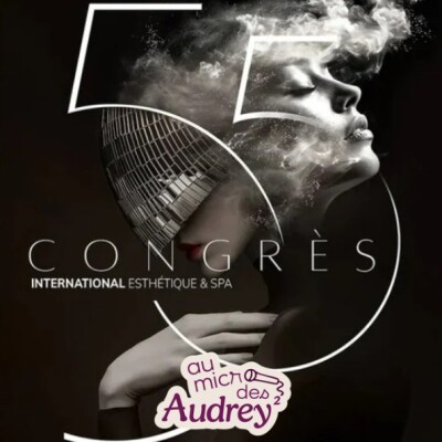 Qu'avons nous pensé du Congrès International Esthétique & Spa ? cover