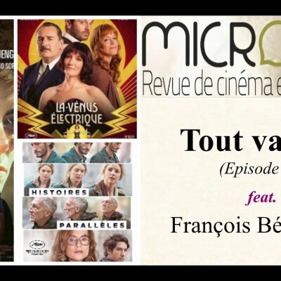 Tout va bien (Episode 13) - Farhadi, Salvadori & Sorogoyen = films méta cover
