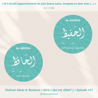 [Qui est Allah ? #21] Al-Hâfidh, Al-Hafîdh cover