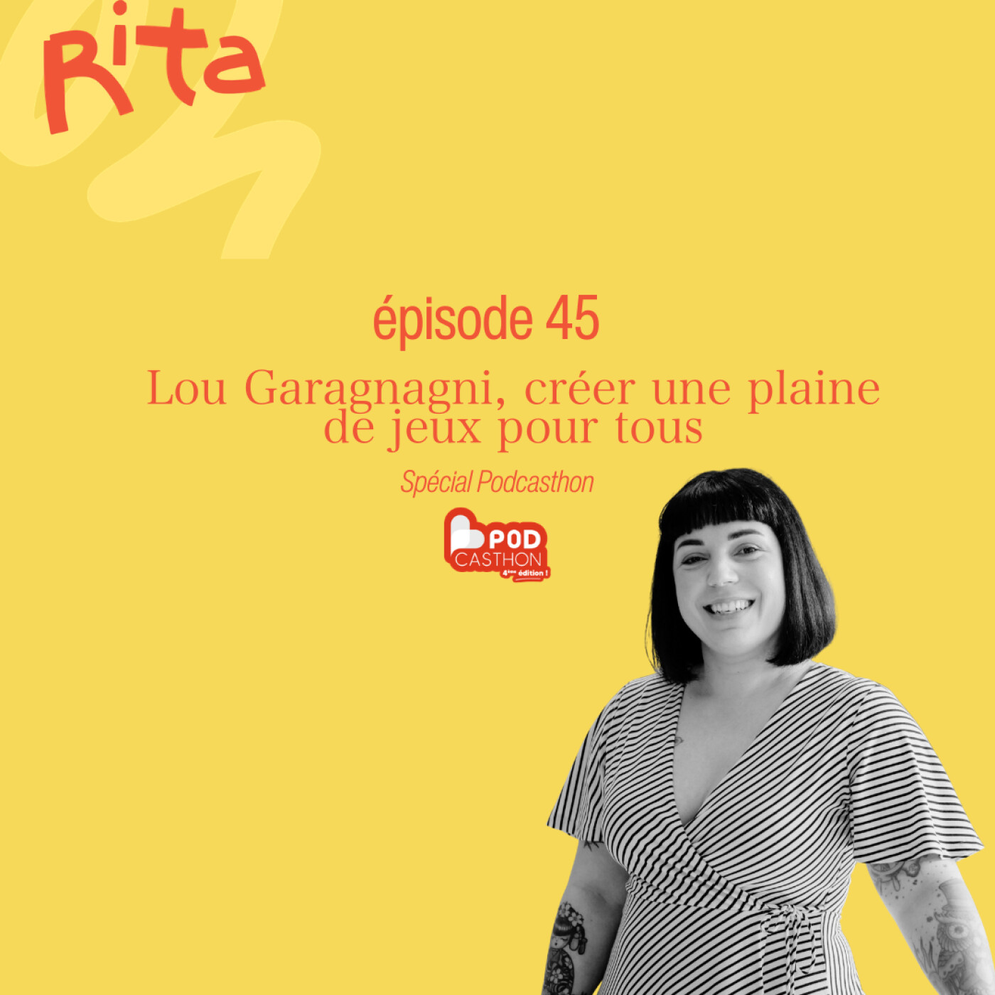 45. (Spécial Podcasthon) Lou Garagnagni, maman, CEO & lauréate du Bold Woman Award : de sa vie de mère à sa plaine de jeux inclusive