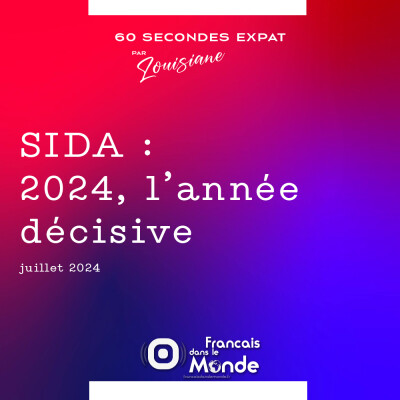 SIDA : 2024, l'année décisive cover