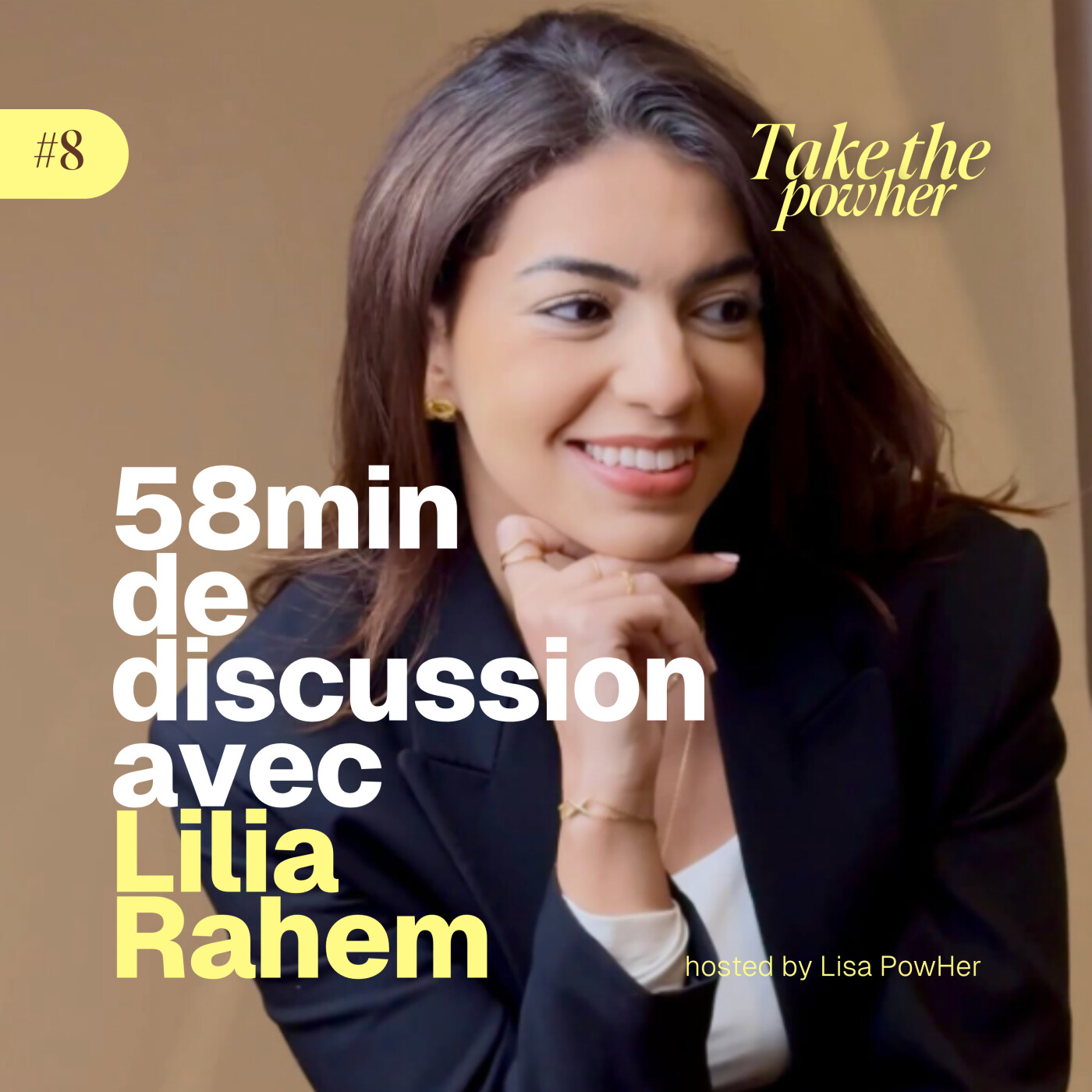 #8 - Lilia Rahem - Elle a osé créer l'agence Social Beauty, dédiée aux marques de beauté et de bien-être