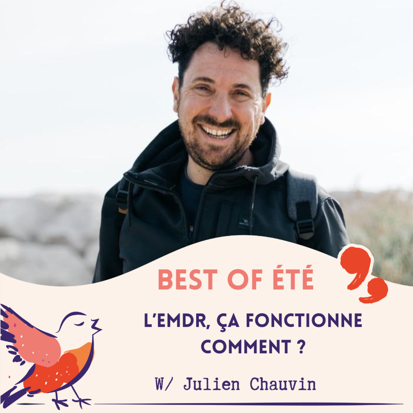 Best of Eté - La thérapie EMDR, ça fonctionne comment ?