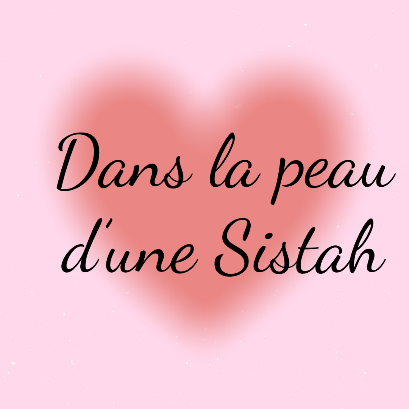 Dans la peau d’une Sistah