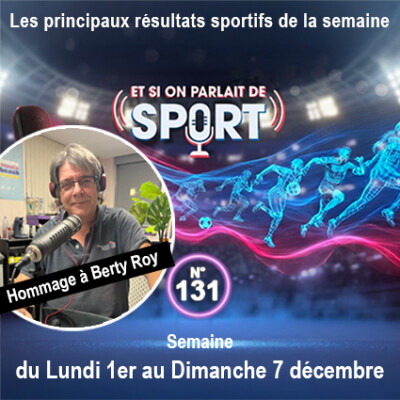Et si on parlait de sport - Émission - N°131 Résultats cover