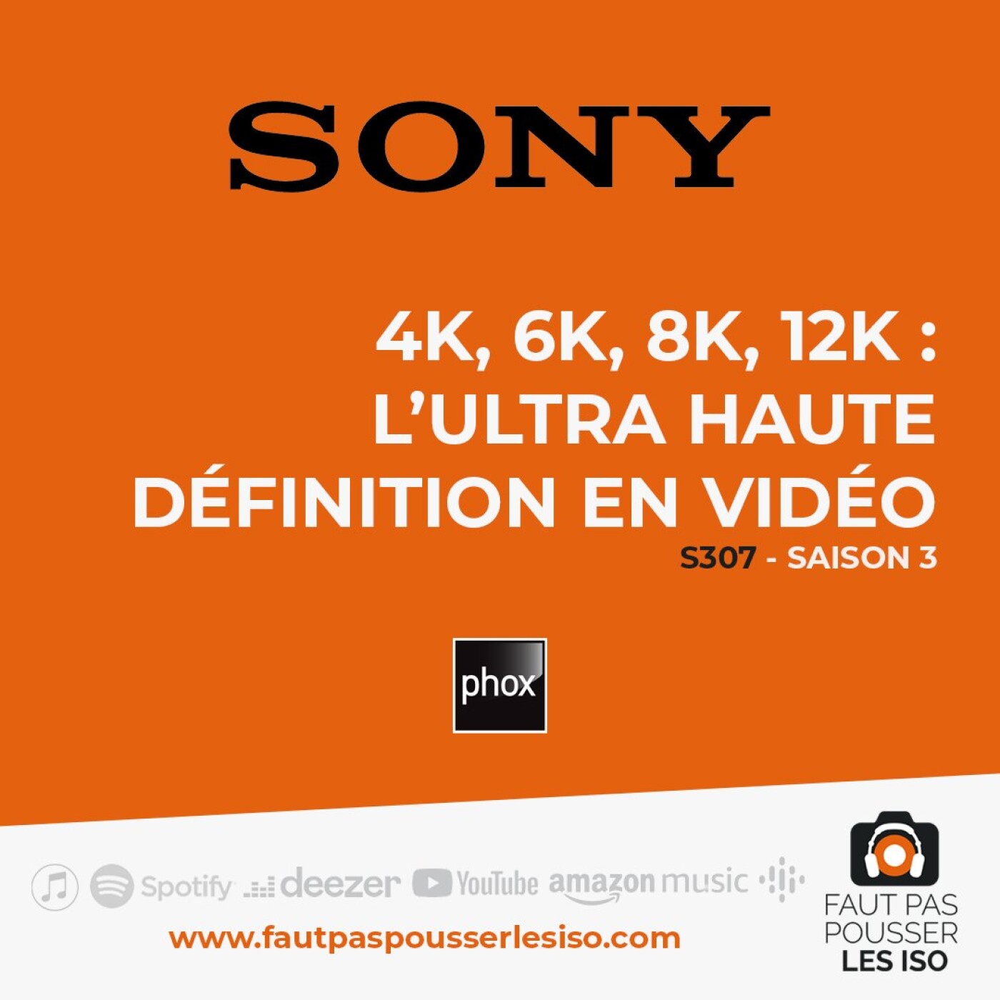 S307 - 4K, 6K, 8K, 12K : l'ultra haute définition en vidéo