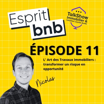 #11 Travaux : profitez des opportunités ! avec Nicolas de Eight Rénovation cover