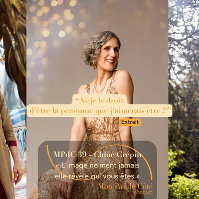 EXTRAIT - Oser se montrer telle qu’on est · Chloé Crépin & Mon Pas de Côté, Psychologie et Audace cover