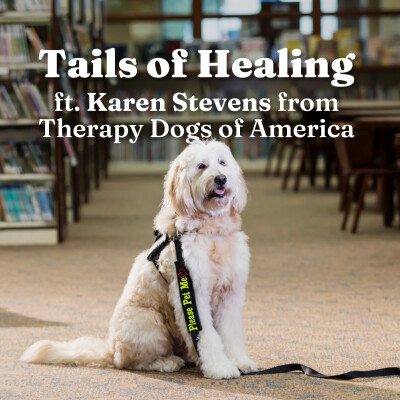 Tails of Healing ft. Karen Stevens from Therapy Dogs of America cover