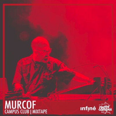 MURCOF | Campus Club, mixtape cover