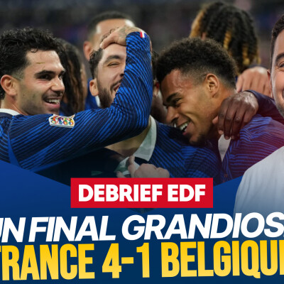 Le Débrief des Bleus : quel spectacle ! +Bilan du rassemblement cover