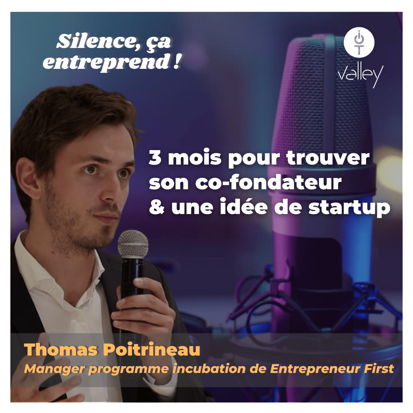 #7 | 3 mois pour trouver son co-fondateur & une idée de startup episode artwork