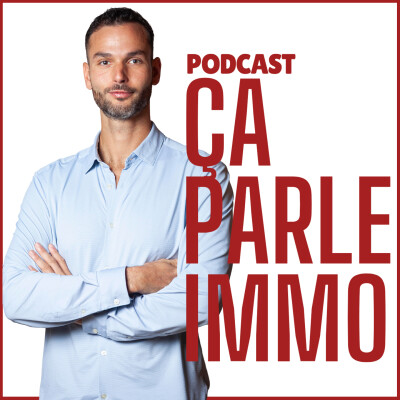 Hors série | "Ça parle Immo", les coulisses - Avec Thomas Le Guen, Mandataire immobilier. cover