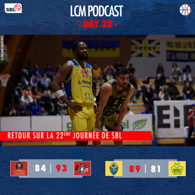 SBL - Day 22 : Genève vs Boncourt & Vevey vs Monthey cover