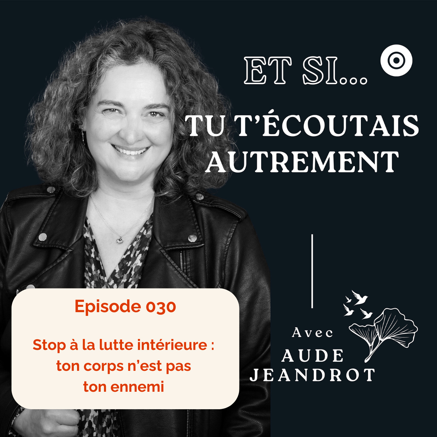 Stop à la lutte intérieure : ton corps n’est pas ton ennemi - E030 episode artwork