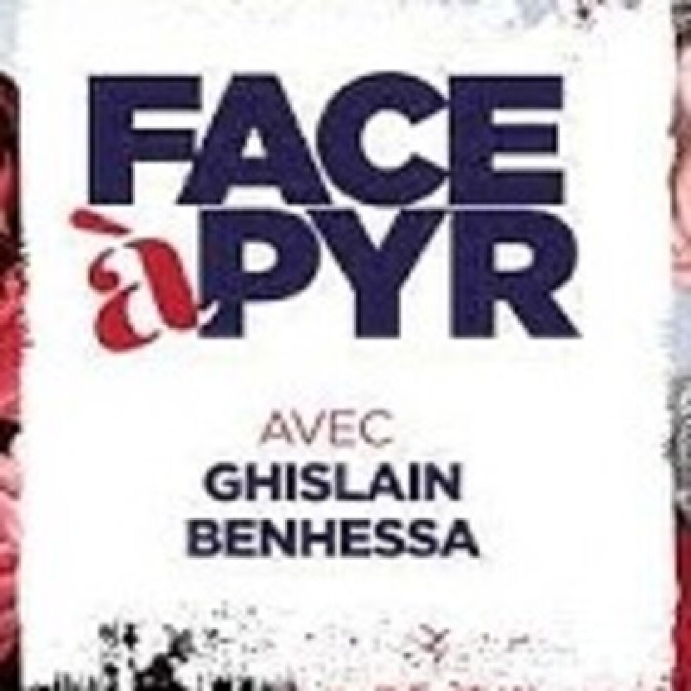 FACE à PYR # 47 - Comment les petits hommes gris de Bruxelles détruisent la France ! - G. Benhessa - # politique