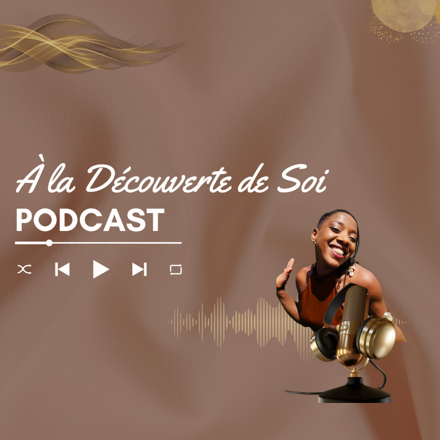 À La Découverte de Soi: La voie pour une vie plus riche, plus épanouissante et des relations plus saines