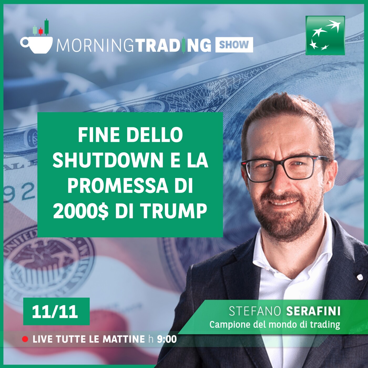 Fine dello Shutdown e la promessa di 2000$ - Morning Trading Show episode artwork