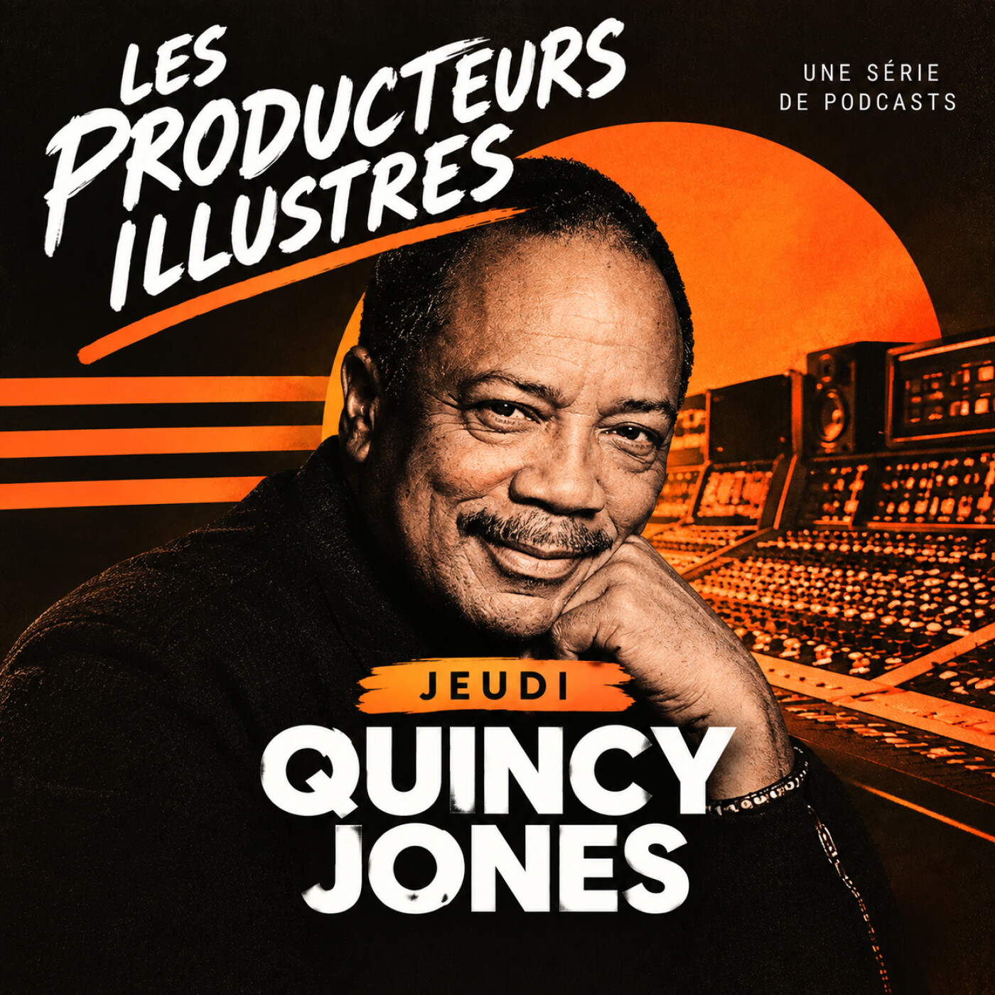 LES PRODUCTEURS LÉGENDAIRES… QUINCY JONES episode artwork