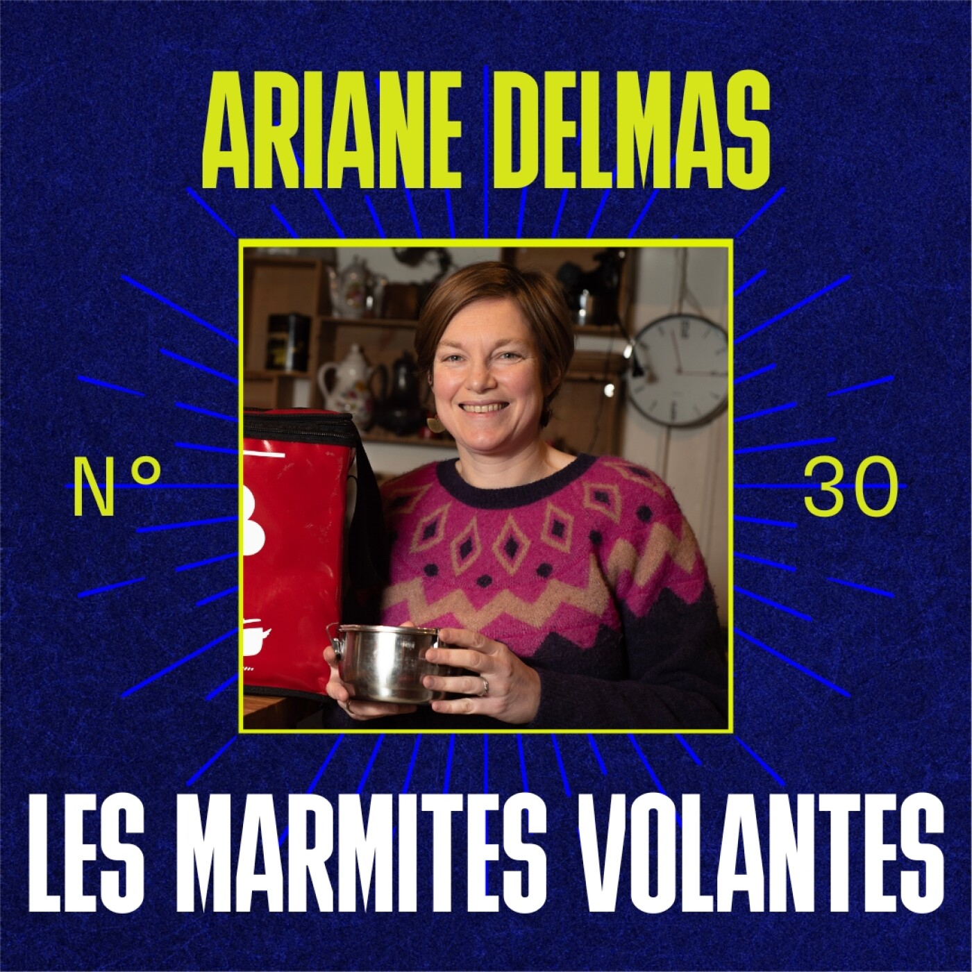 #30 - Ariane Delmas (Les Marmites Volantes) - Concilier engagement social et performance économique episode artwork
