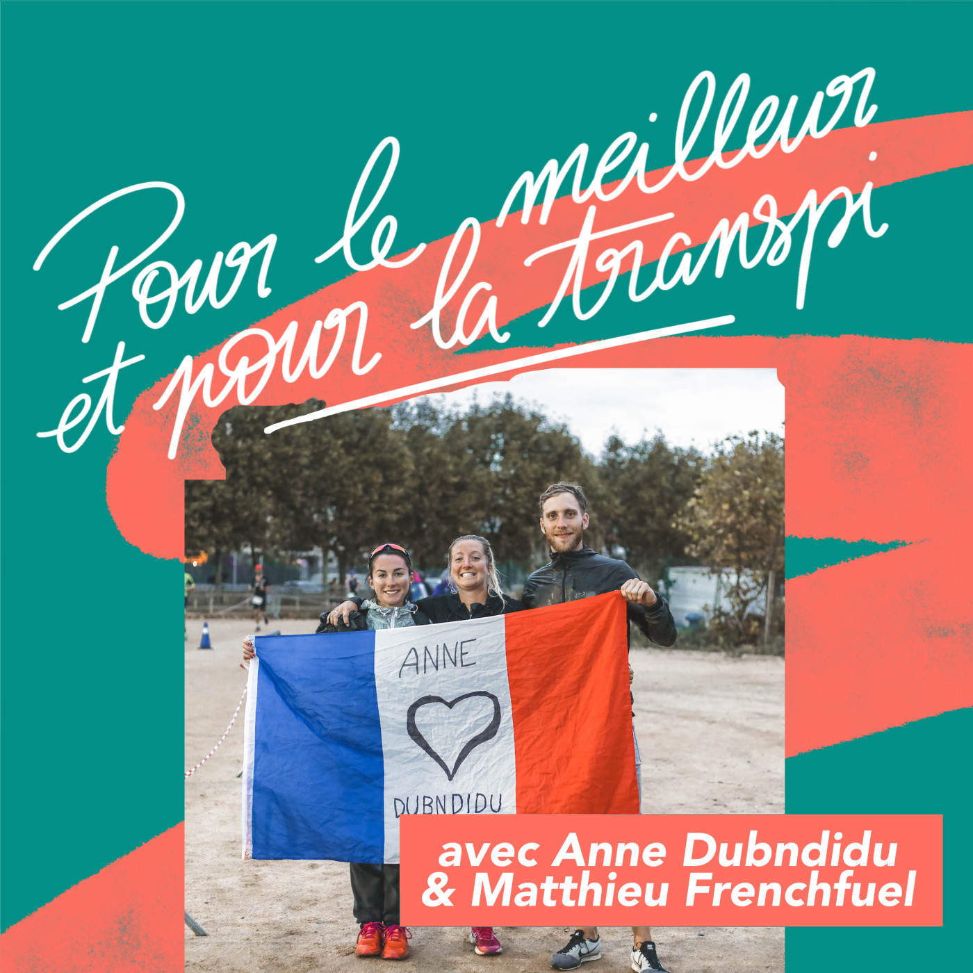 Pour le Meilleur et pour la Transpi
