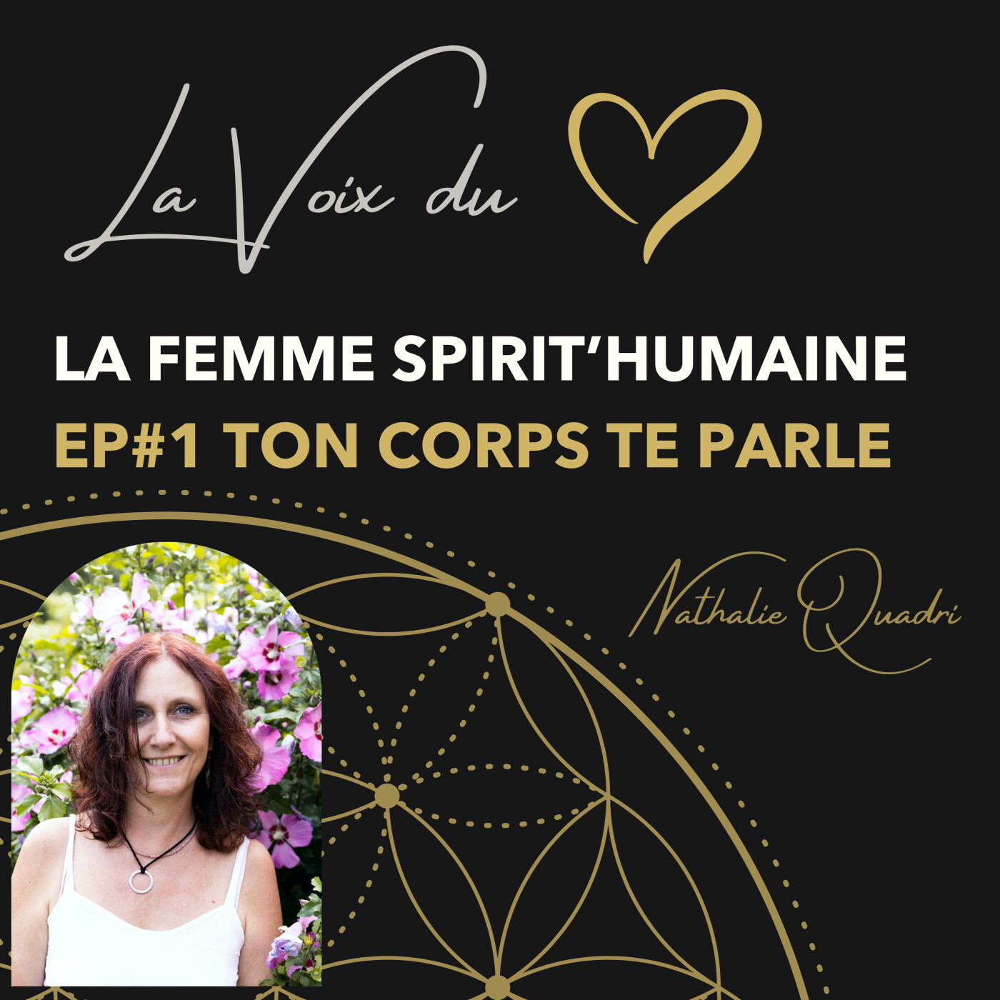 la Femme Spirit’Humaine #1 - Quand ton corps sait avant toi episode artwork