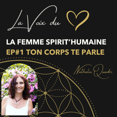 la Femme Spirit’Humaine #1 - Quand ton corps sait avant toi cover