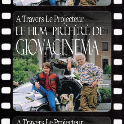 Episode 15 : Le Film préféré de @giovacinema - Retour vers le futur cover