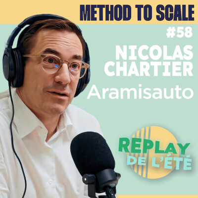 Replay de l'été - Aramis Auto : 2 Mds€ grâce au lean et à la digitalisation - Nicolas Chartier (CEO) cover