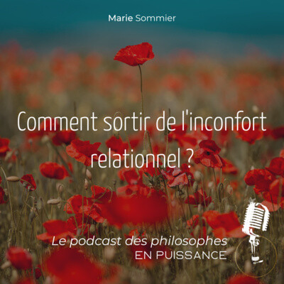 Comment sortir de l'inconfort relationnel ? cover