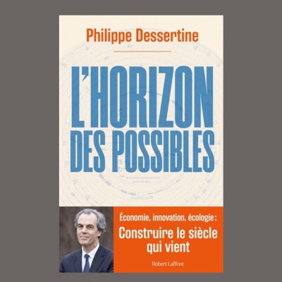 Philippe Dessertine - L'horizon des possibles cover