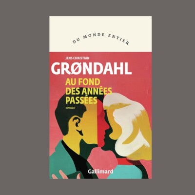 Jens Christian Grøndahl - Au fond des années passées cover