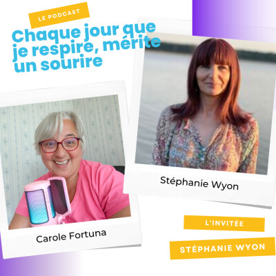 Episode podcast I Une vie pour nous, pas contre nous avec Stéphanie Wyon cover