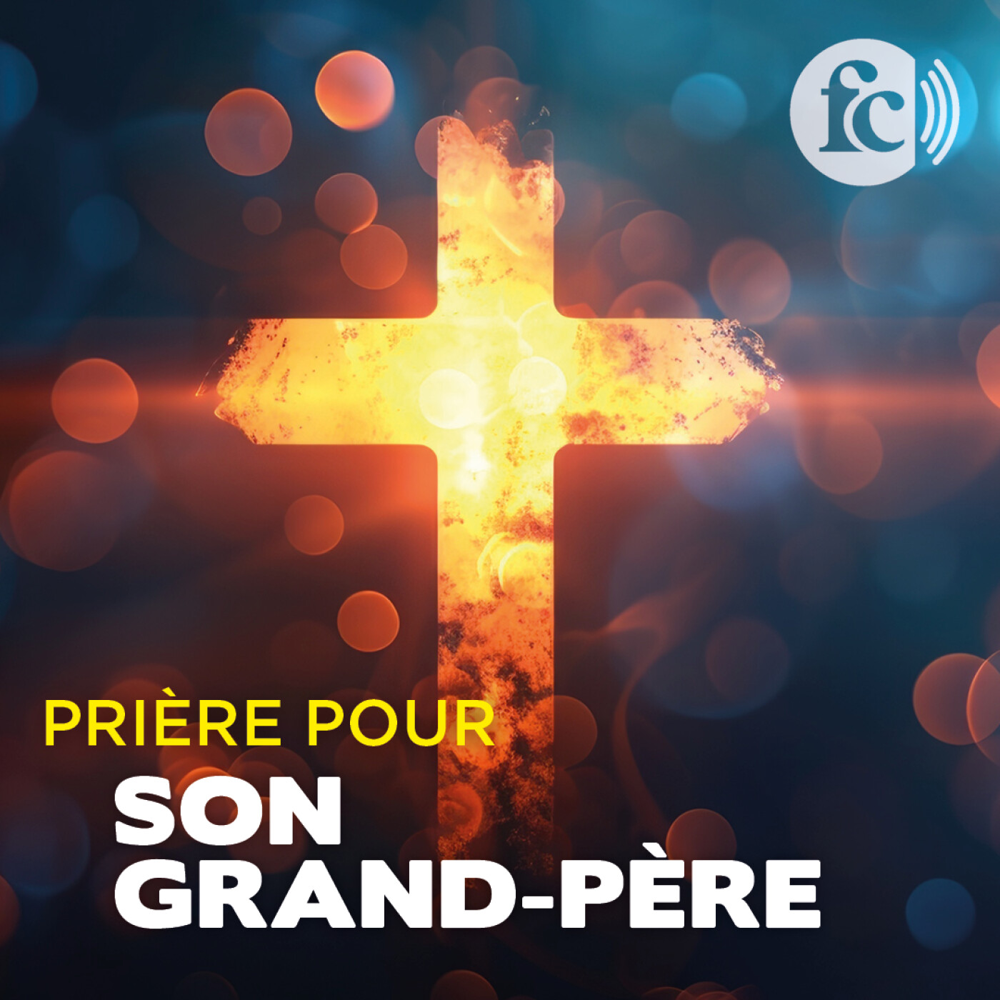 Prière pour son grand-père