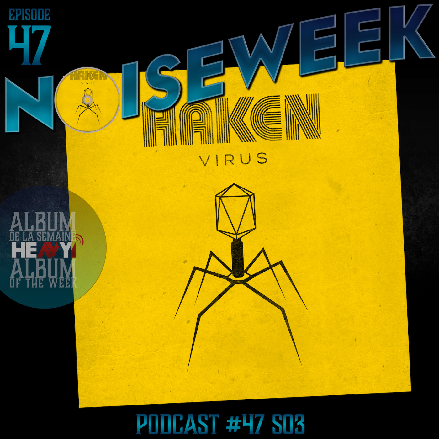 Noiseweek #47 Saison 3