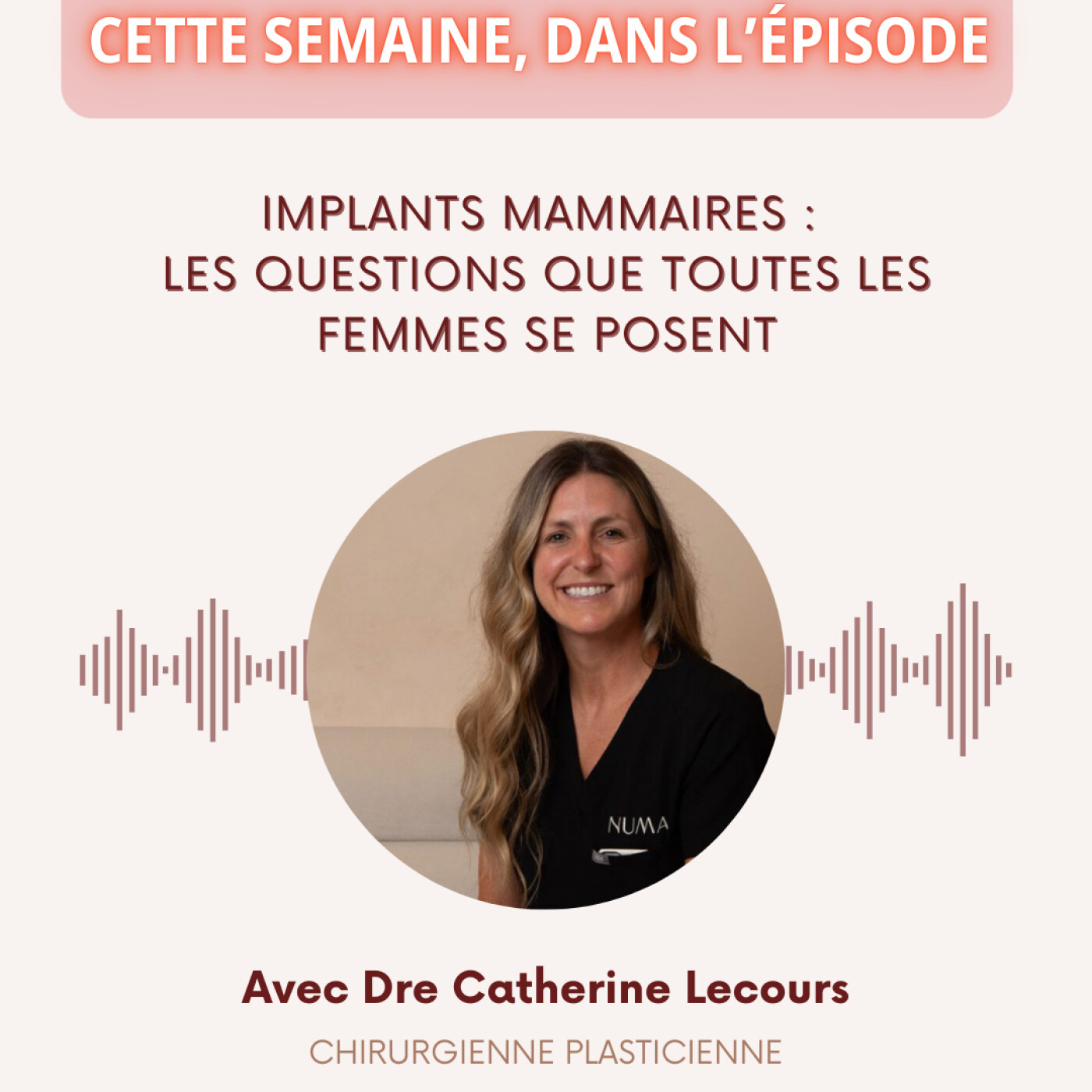 E016 - Implants mammaires : les questions que toutes les femmes se posent episode artwork