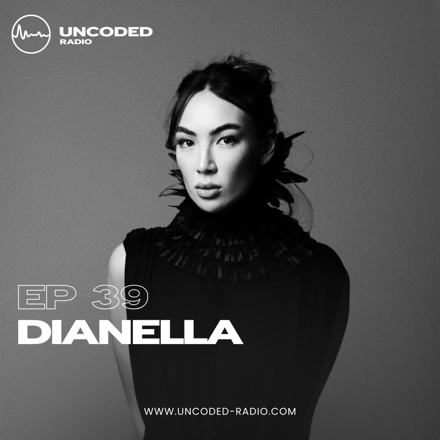 EP39 — Uncoded Radio presents Switch Code: Podcast DJ — Dianella [Indie Dance & Melodic Techno] episode artwork