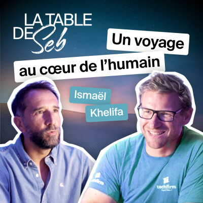 Voyages, humanité et courage: Il raconte ce que peu osent dire / ft. Ismaël Khelifa cover