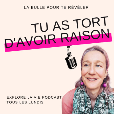 EP06 - Tu as tort d’avoir raison cover