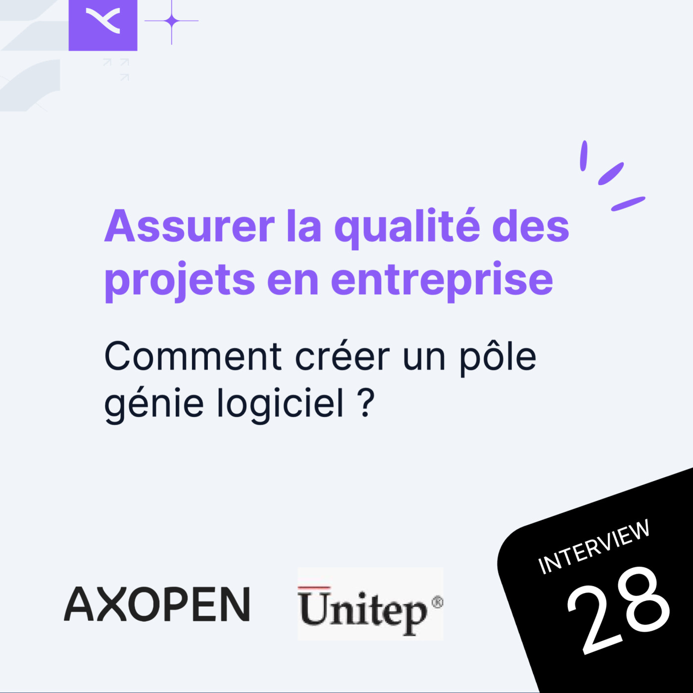 Assurer la qualité des projets en entreprise : comment créer un pôle génie logiciel ? Avec Julien RIVAULT, lead tech chez UNITEP